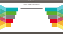 Desktop Screenshot of interiordesignforhouses.com